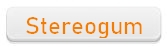 Stereogum