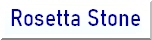 Rosetta Stone