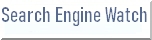 Search Engine Watch 